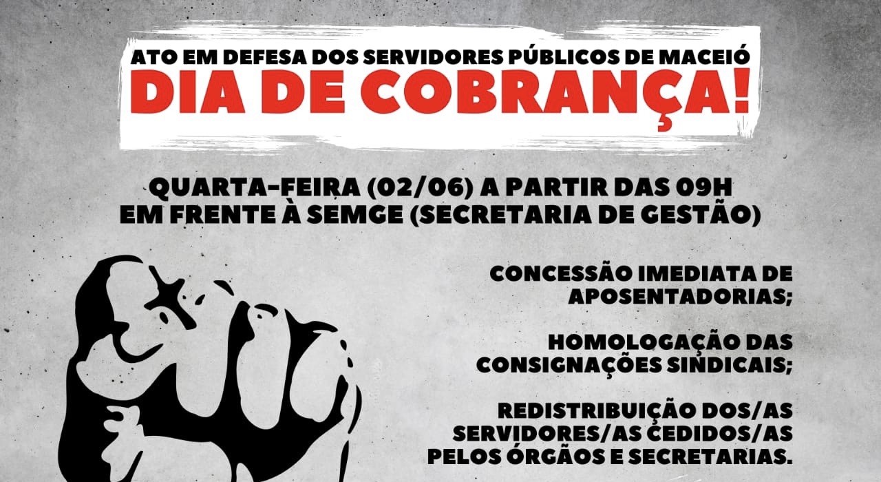 Sindguarda convoca categoria para ato em defesa dos servidores públicos de Maceió