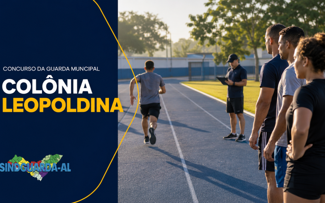 Concurso da Guarda Municipal de Colônia Leopoldina convoca candidatos para Teste de Aptidão Física